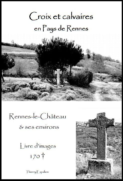 Croix et Calvaires en Pays de Rennes  ( Thierry Espalion ) #