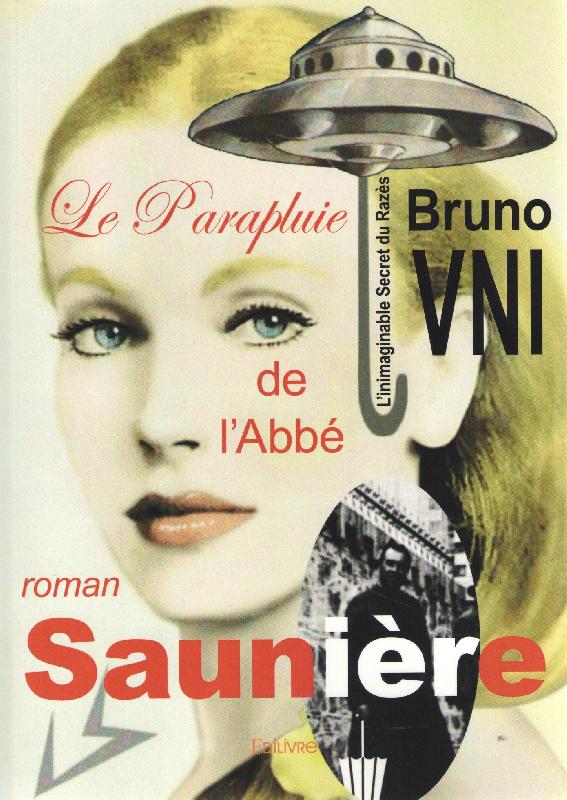 Le Parapluie de l'Abbé Saunière ( Bruno VNI ) #