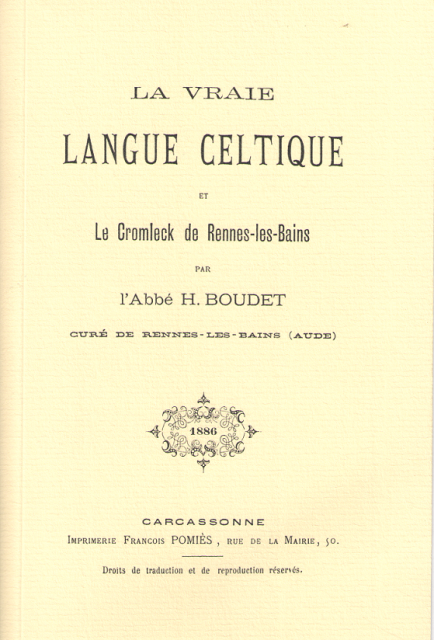 La Vraie Langue Celtique et le Cromleck de Rennes-les-Bains (H Boudet) #