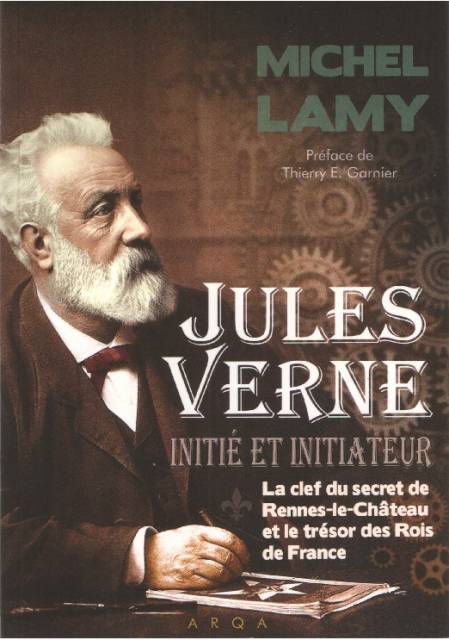 Jules Verne, Initi et initiateur ( Michel Lamy ) #