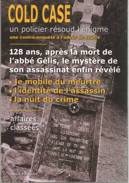 Le Meurte de l'abb� G�lis- autopsie d'une affaire-Roland Duc #1