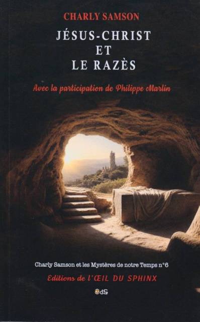 J�sus - Christ Et Le Raz�s - Charly Samson #